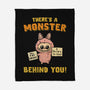 There's A Monster Behind You-None-Fleece-Blanket-kg07