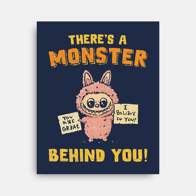 There's A Monster Behind You-None-Stretched-Canvas-kg07