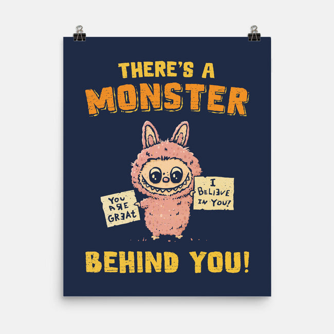 There's A Monster Behind You-None-Matte-Poster-kg07