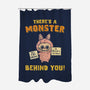 There's A Monster Behind You-None-Polyester-Shower Curtain-kg07