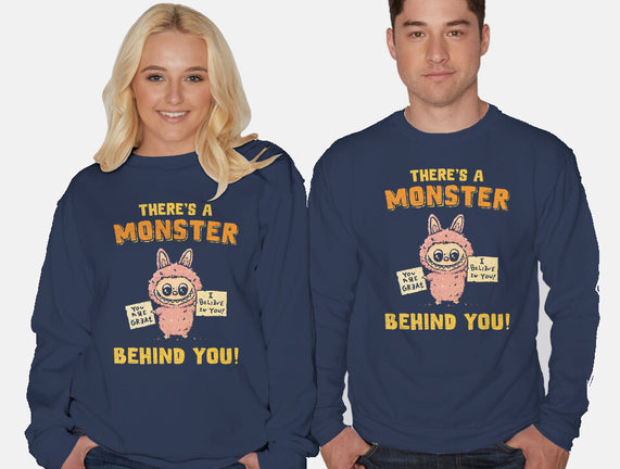 There's A Monster Behind You