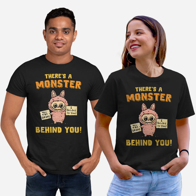 There's A Monster Behind You-Unisex-Basic-Tee-kg07