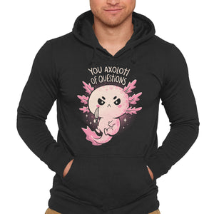 You Axolotl Of Questions