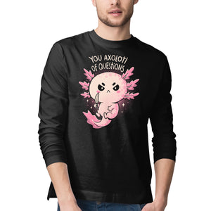 You Axolotl Of Questions