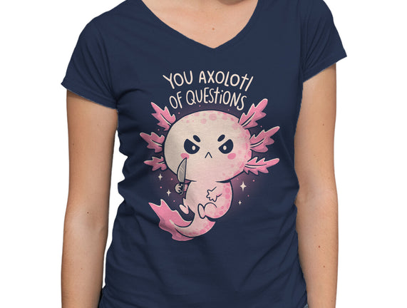 You Axolotl Of Questions