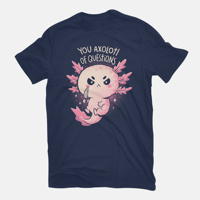 You Axolotl Of Questions-Womens-Fitted-Tee-koalastudio