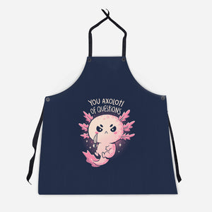 You Axolotl Of Questions-Unisex-Kitchen-Apron-koalastudio