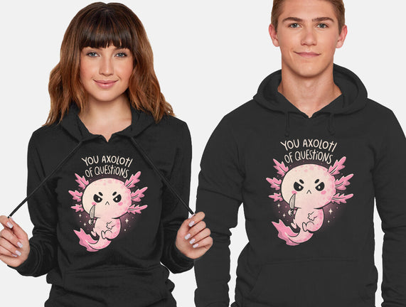 You Axolotl Of Questions