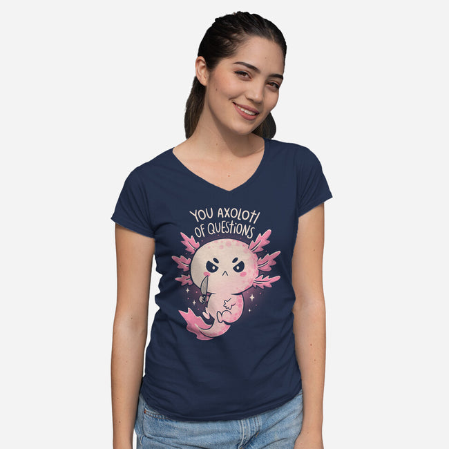 You Axolotl Of Questions-Womens-V-Neck-Tee-koalastudio
