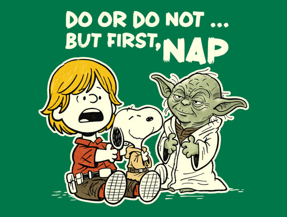 But First Nap