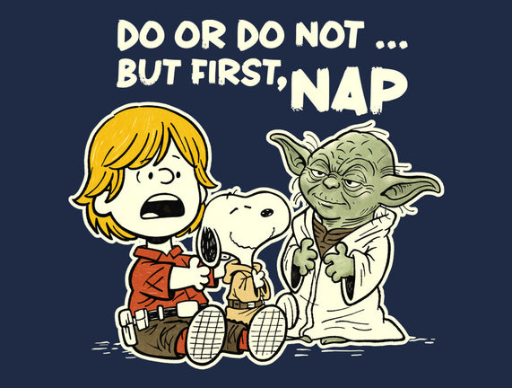 But First Nap