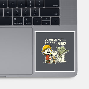 But First Nap-None-Glossy-Sticker-P1yu5h