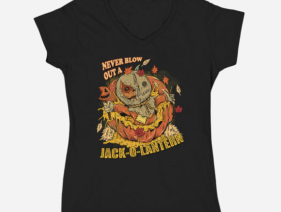 Never Blow Out A Jack-O-Lantern