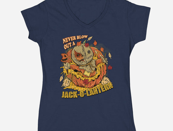 Never Blow Out A Jack-O-Lantern