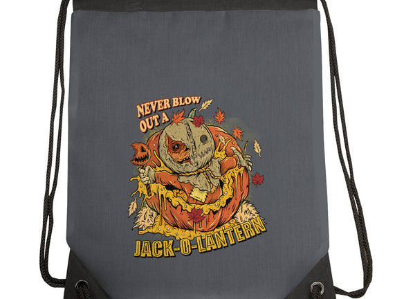 Never Blow Out A Jack-O-Lantern