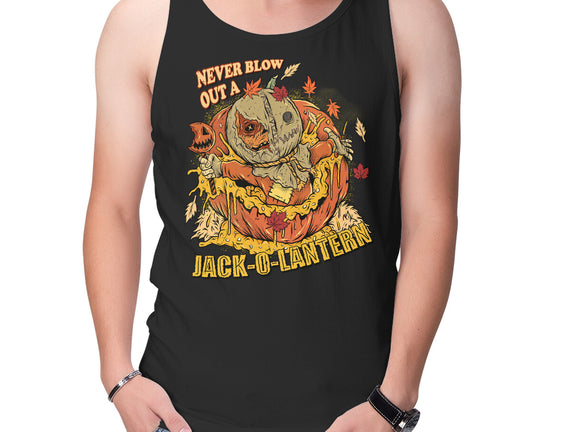 Never Blow Out A Jack-O-Lantern