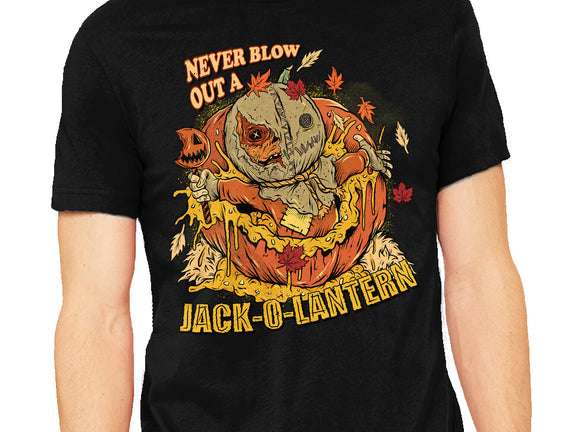 Never Blow Out A Jack-O-Lantern