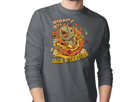 Never Blow Out A Jack-O-Lantern