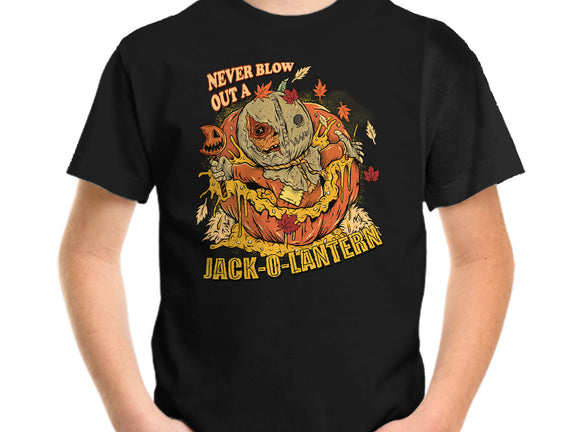 Never Blow Out A Jack-O-Lantern