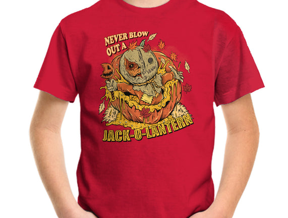 Never Blow Out A Jack-O-Lantern