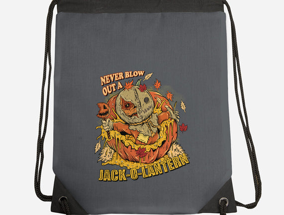 Never Blow Out A Jack-O-Lantern