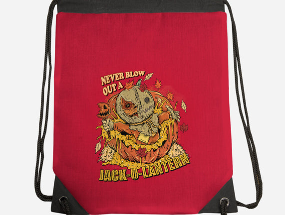 Never Blow Out A Jack-O-Lantern