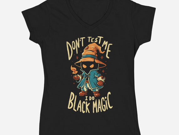 I Do Black Magic