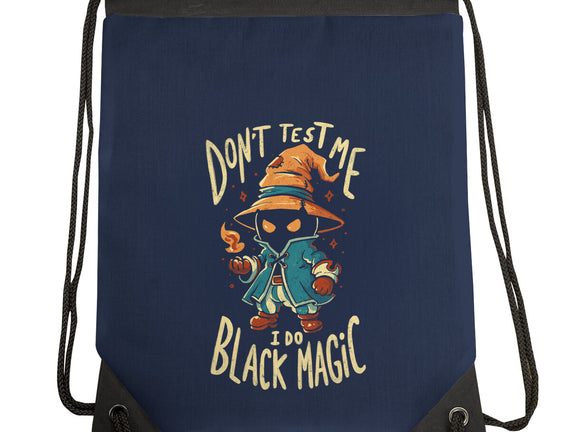 I Do Black Magic