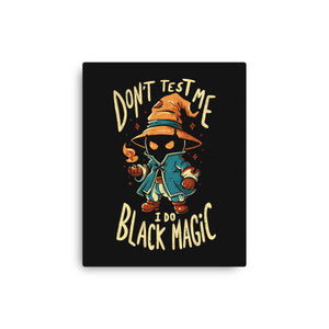 I Do Black Magic