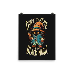 I Do Black Magic
