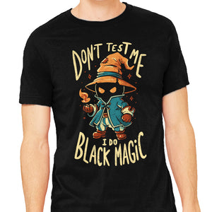 I Do Black Magic