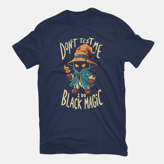 I Do Black Magic-Mens-Basic-Tee-Arigatees