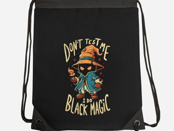 I Do Black Magic