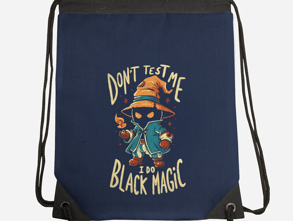 I Do Black Magic
