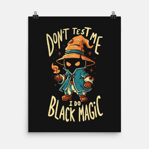 I Do Black Magic-None-Matte-Poster-Arigatees