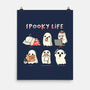 Spooky Life-None-Matte-Poster-Freecheese