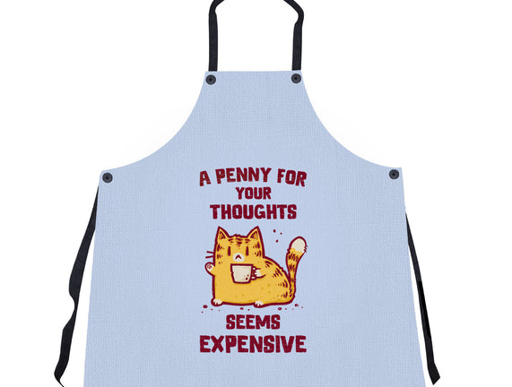 A Penny Seems Expensive