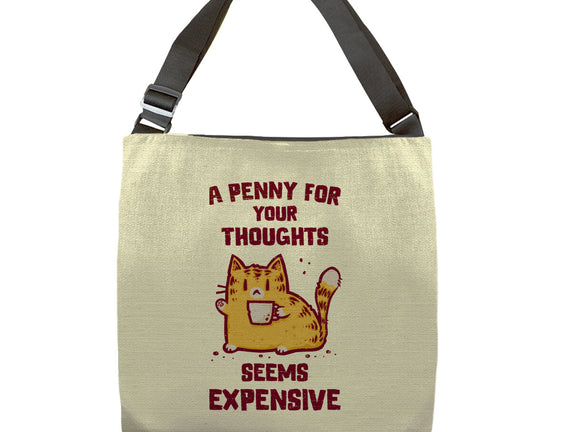 A Penny Seems Expensive
