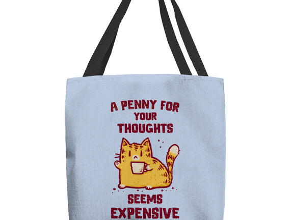 A Penny Seems Expensive