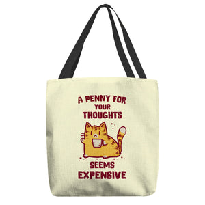 A Penny Seems Expensive