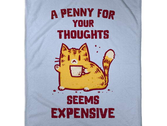 A Penny Seems Expensive