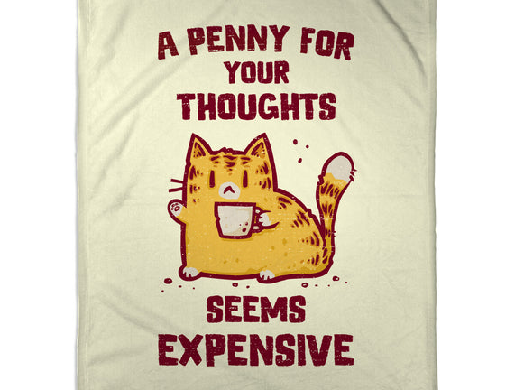 A Penny Seems Expensive