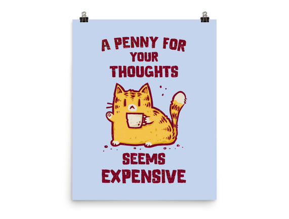 A Penny Seems Expensive