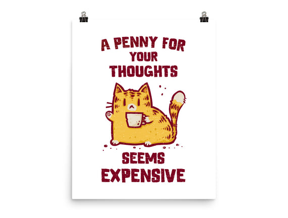 A Penny Seems Expensive