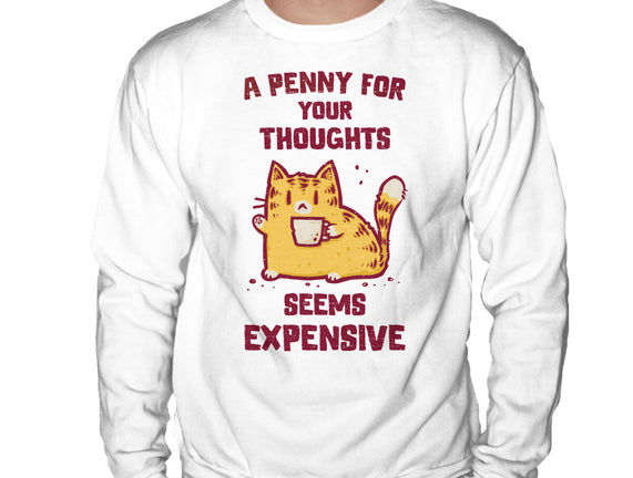 A Penny Seems Expensive