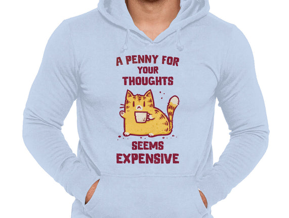 A Penny Seems Expensive