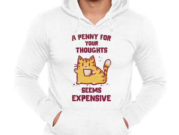 A Penny Seems Expensive