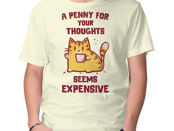 A Penny Seems Expensive
