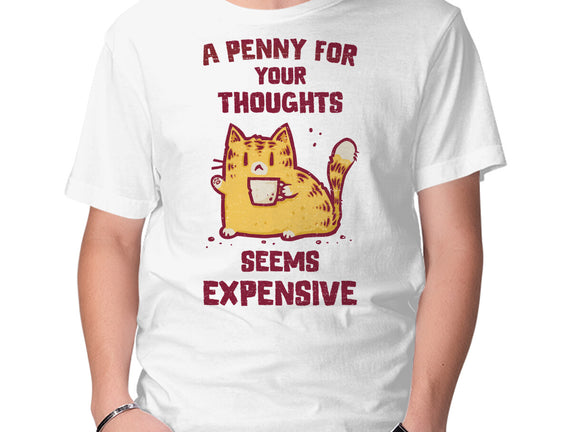 A Penny Seems Expensive