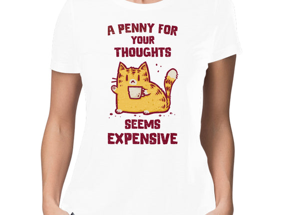 A Penny Seems Expensive